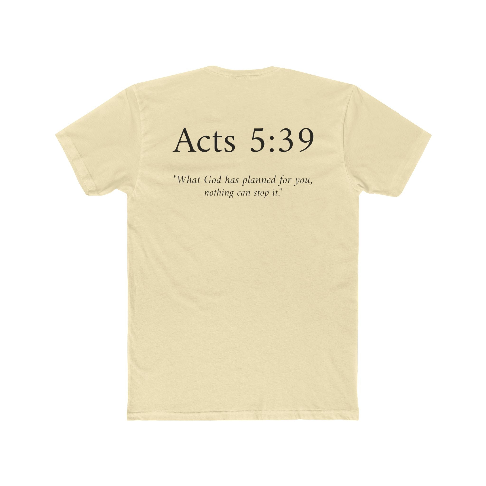 Acts 5:39 Tee