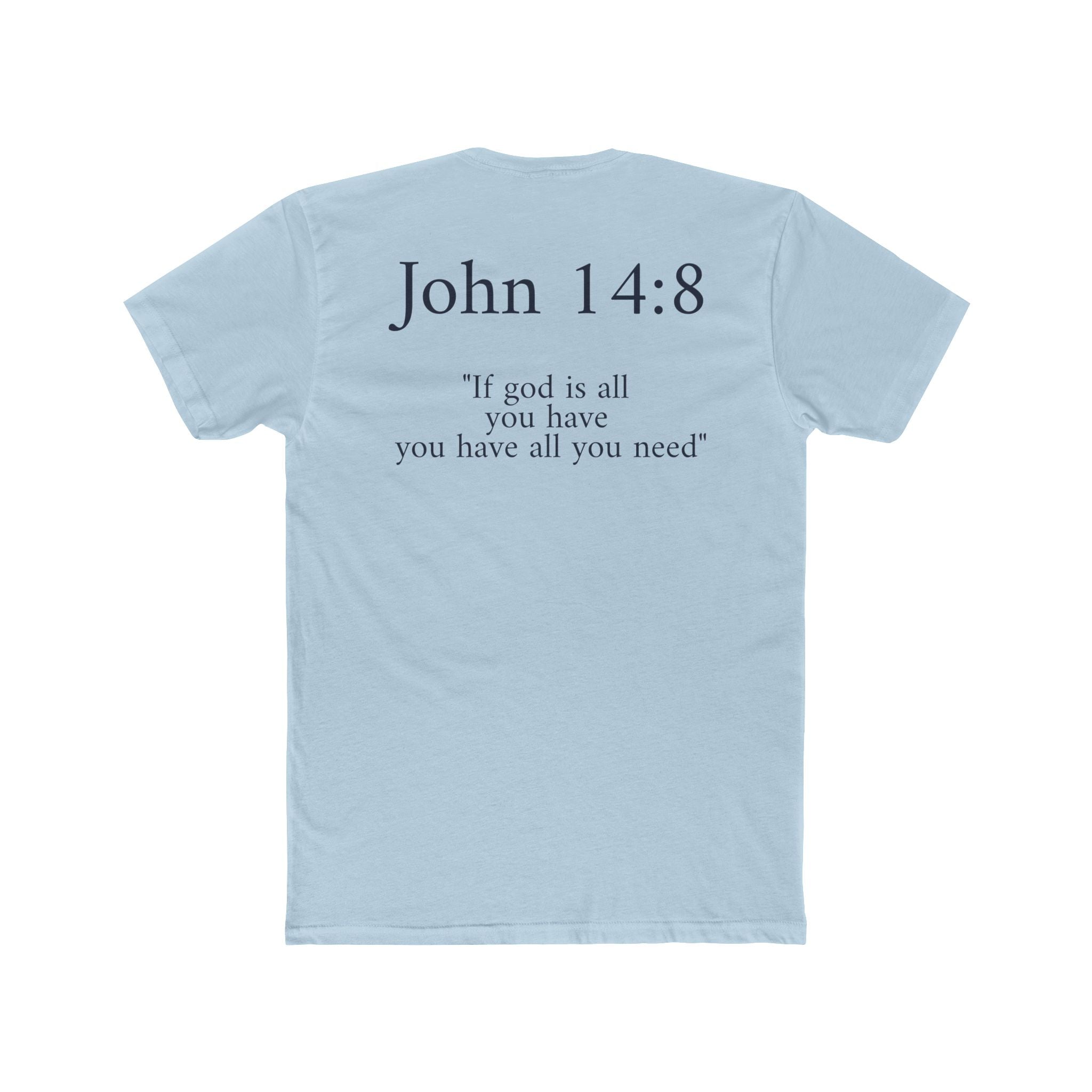 John 14:8 Tee