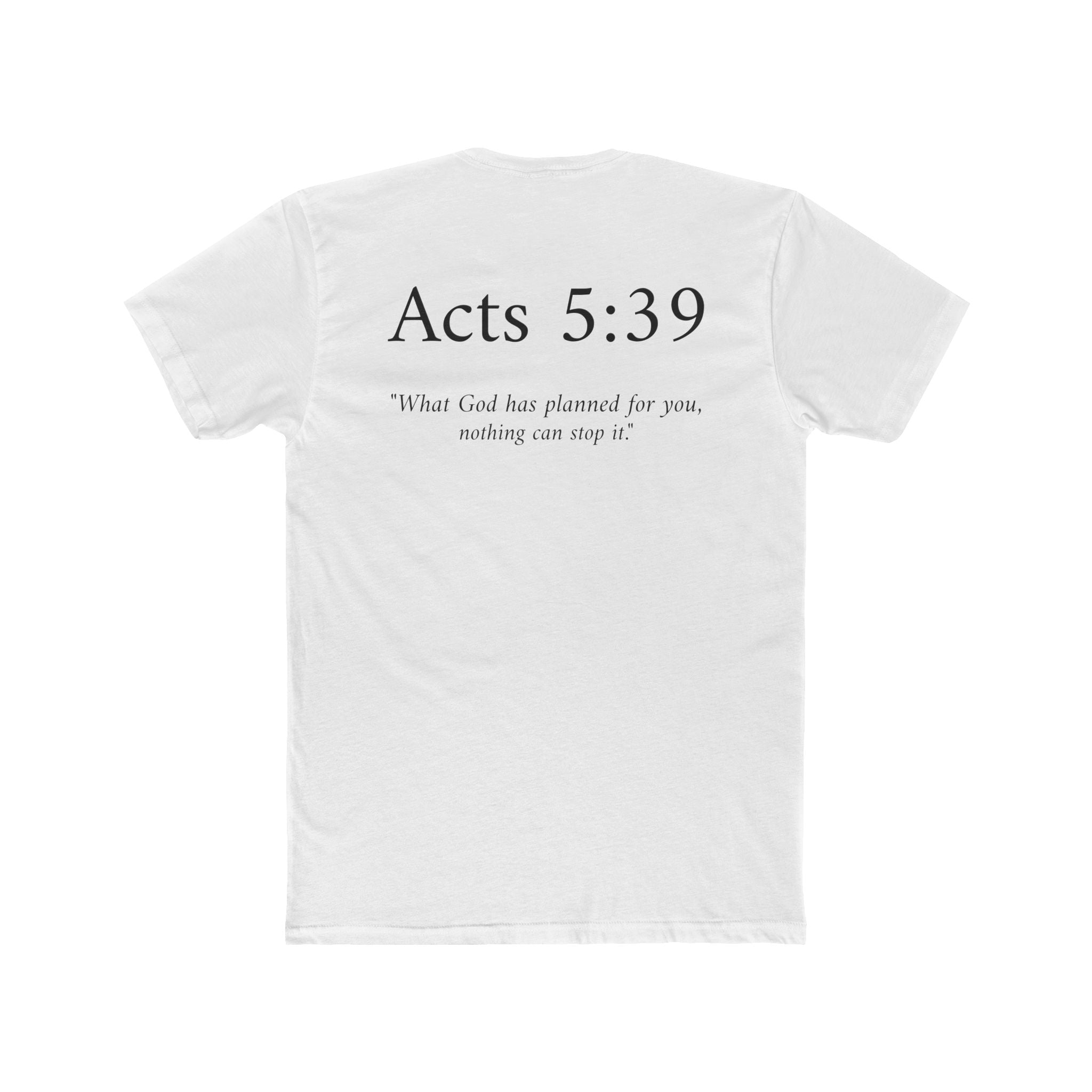 Acts 5:39 Tee