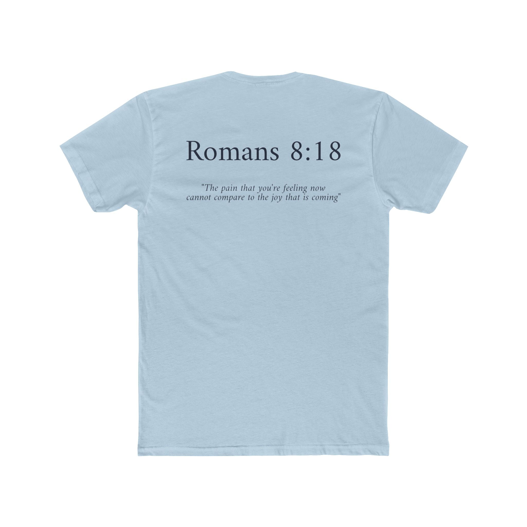 Romans 8:18 Tee