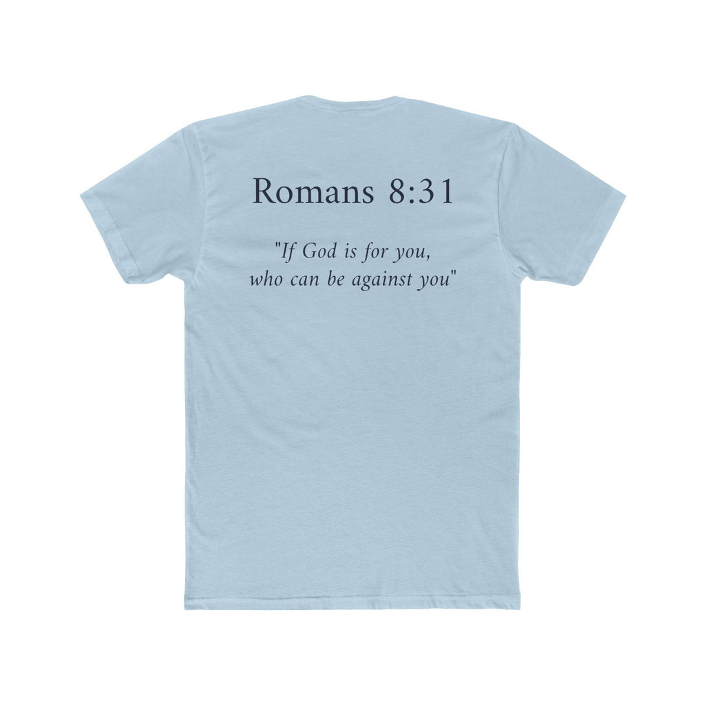 Romans 8:31 Tee