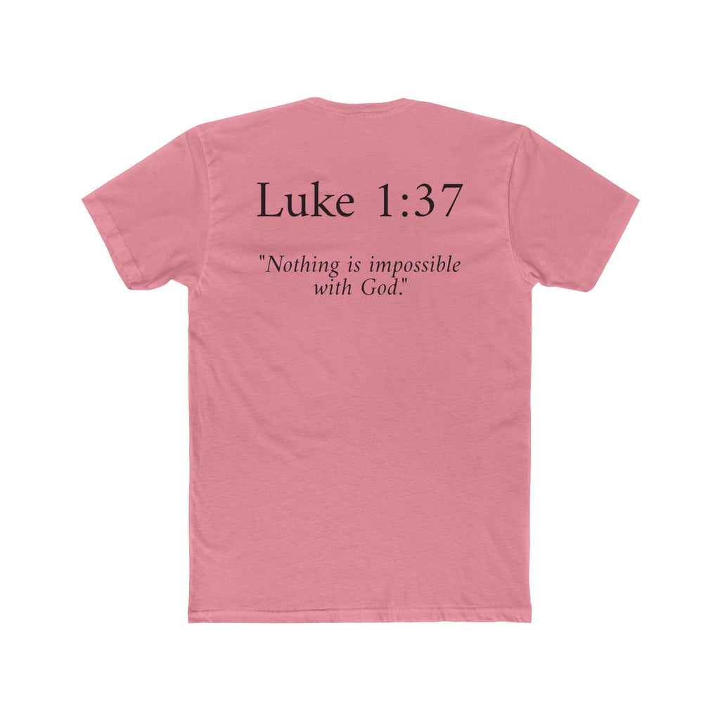 Luke 1:37 Tee