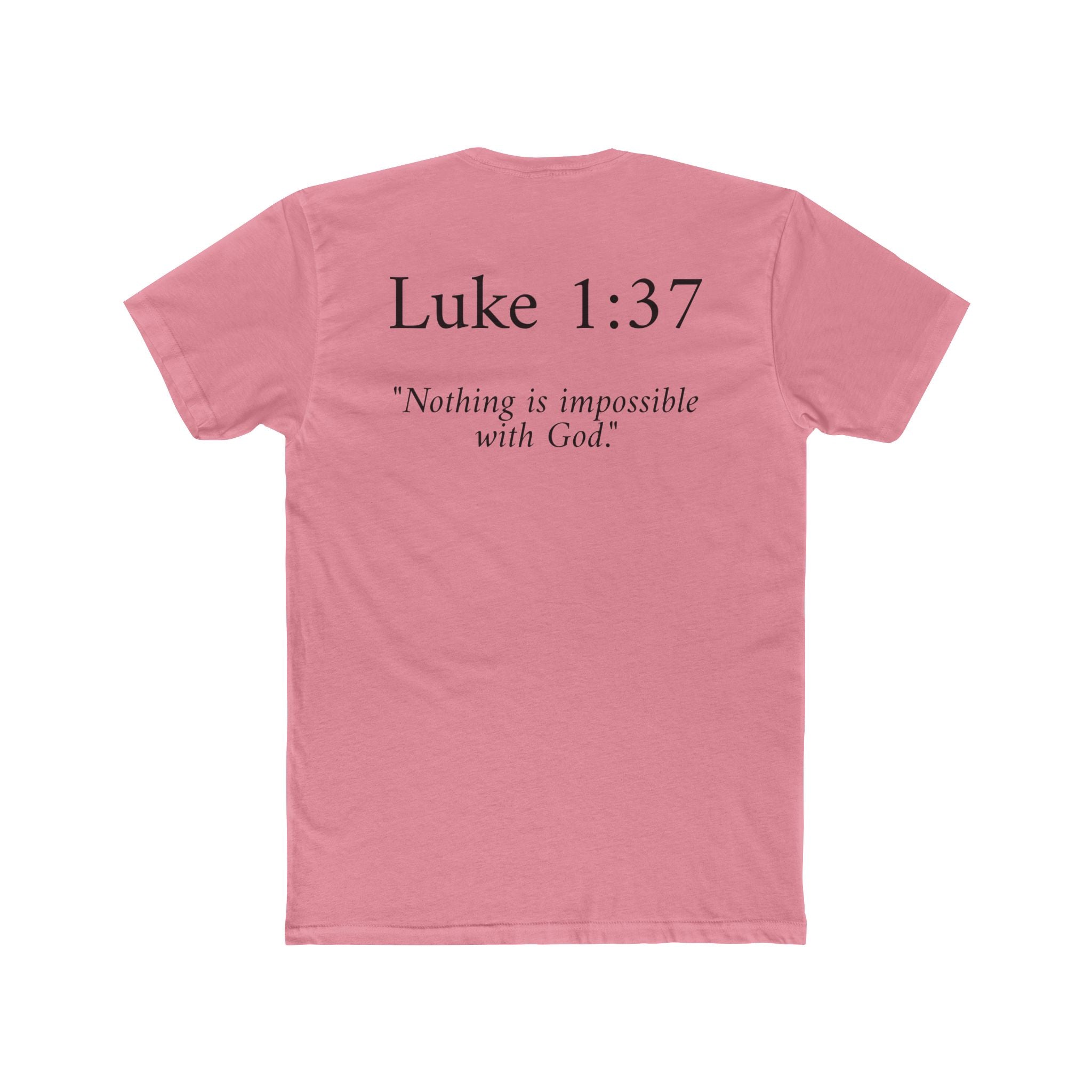 Luke 1:37 Tee