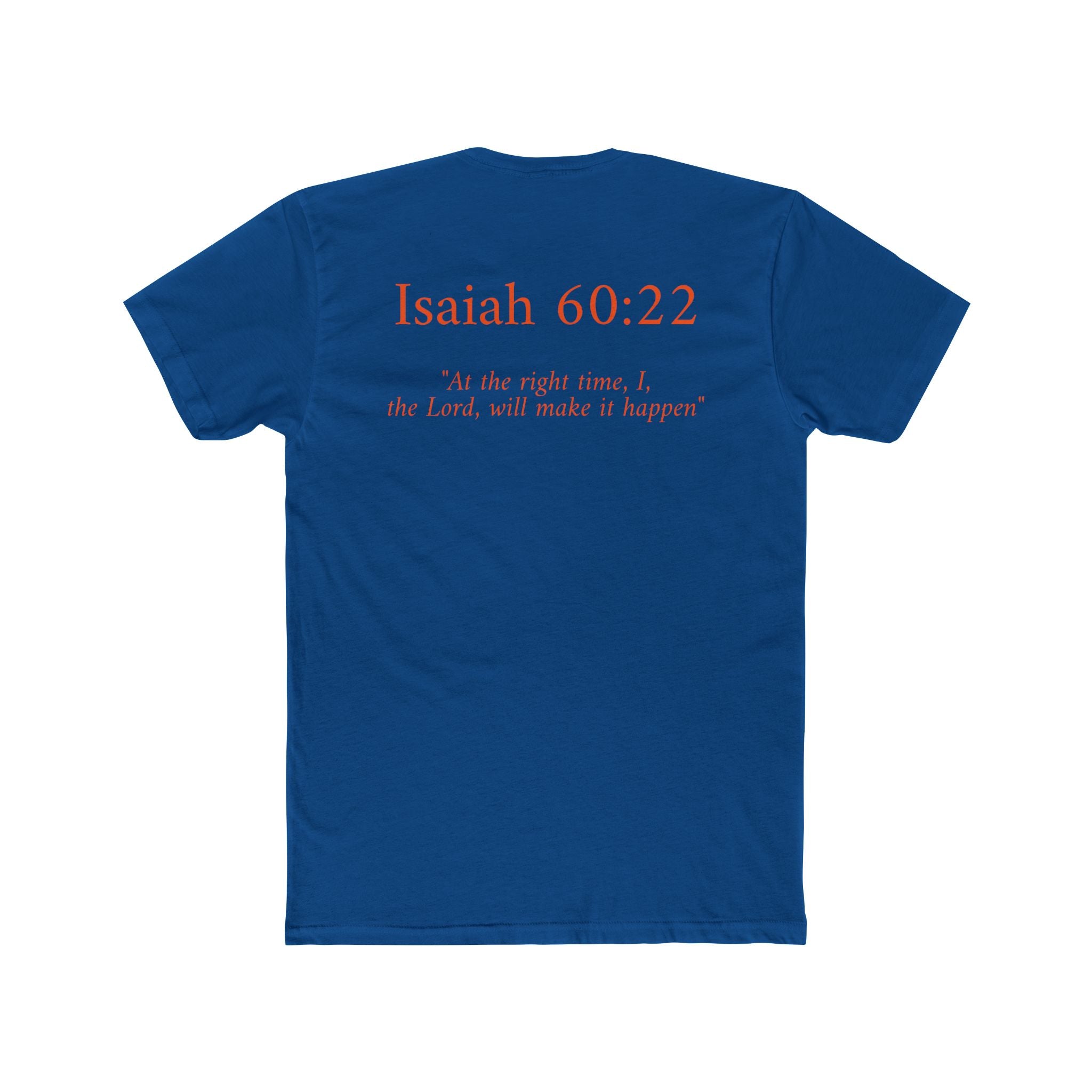 Isaiah 60:22 Tee