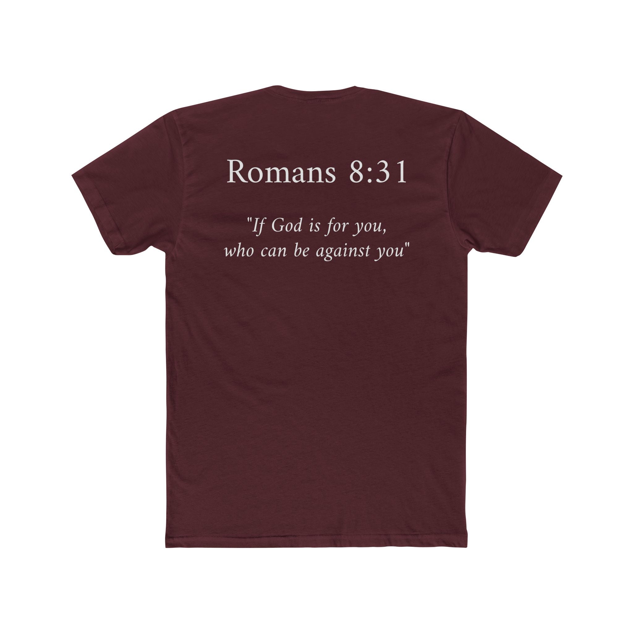 Romans 8:31 Tee