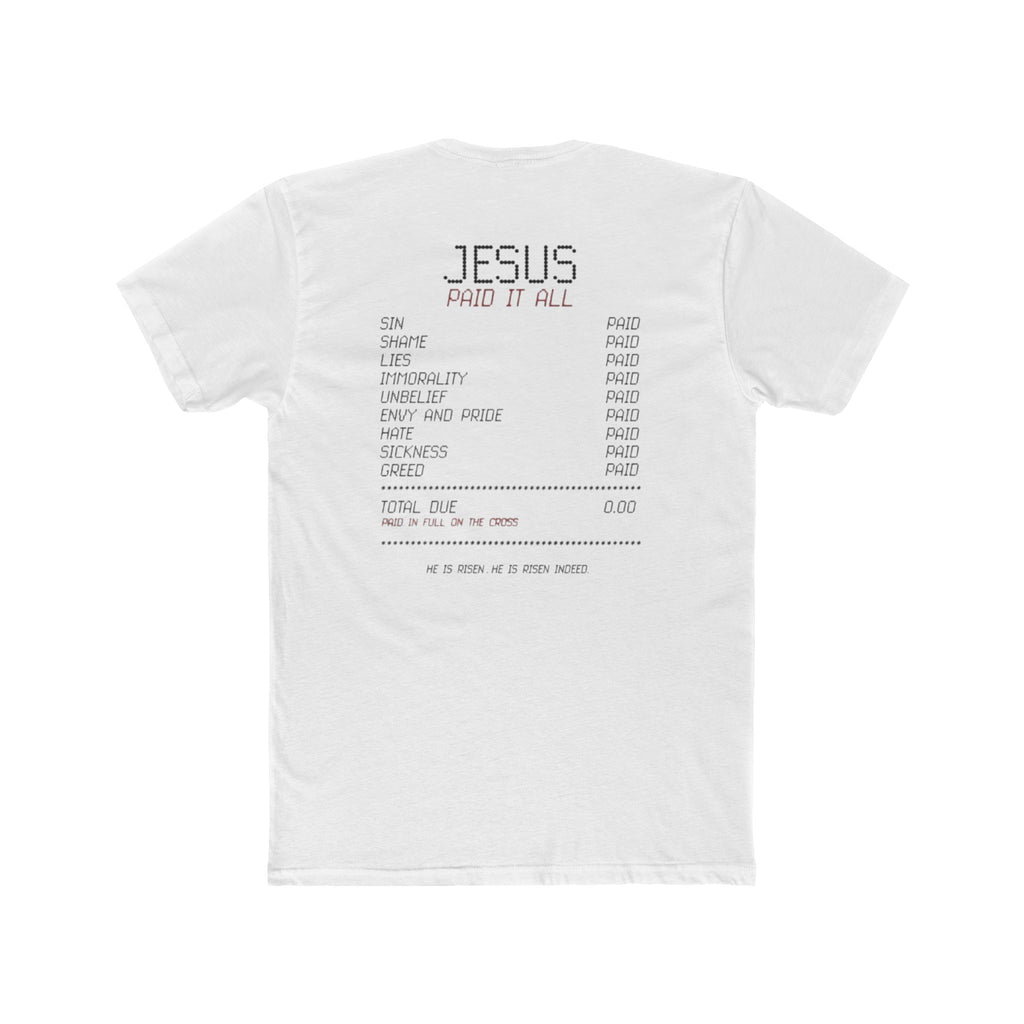 Jesus Paid It All Tee