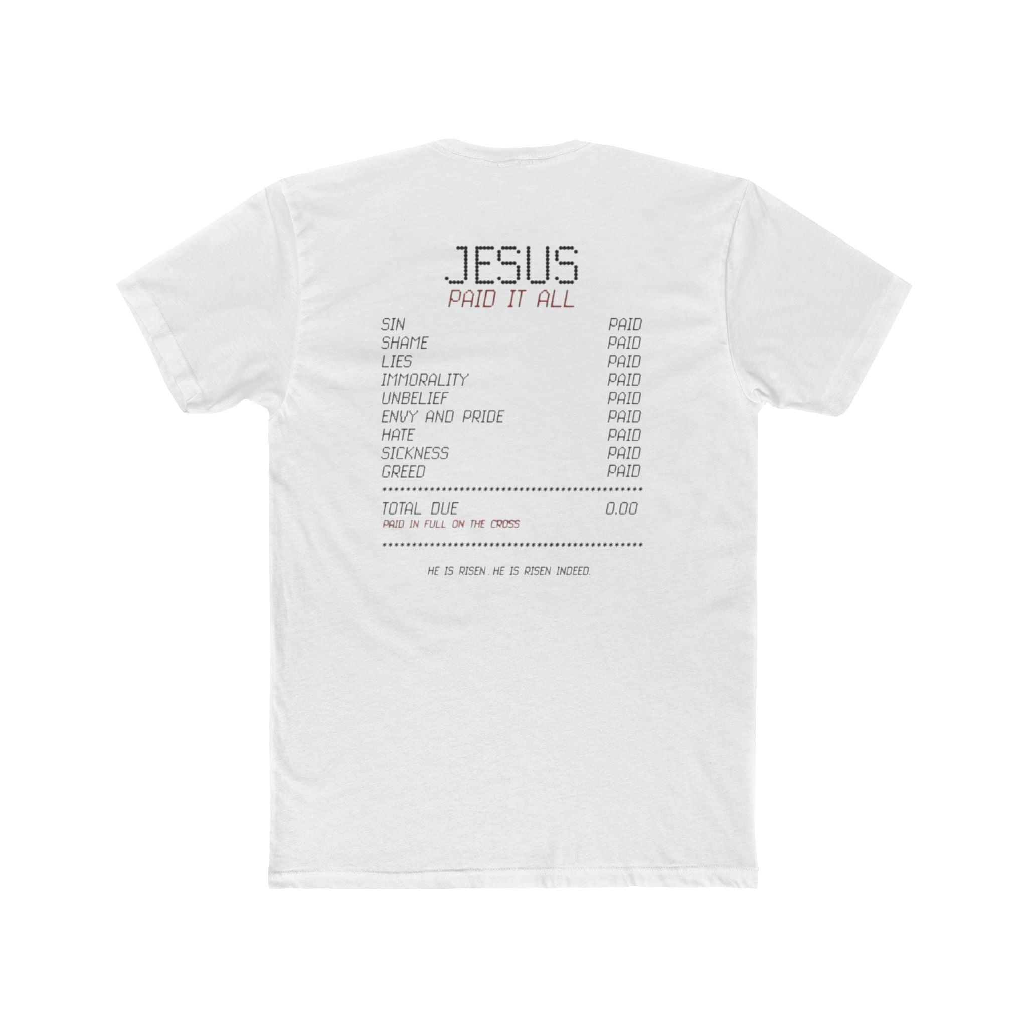 Jesus Paid It All Tee