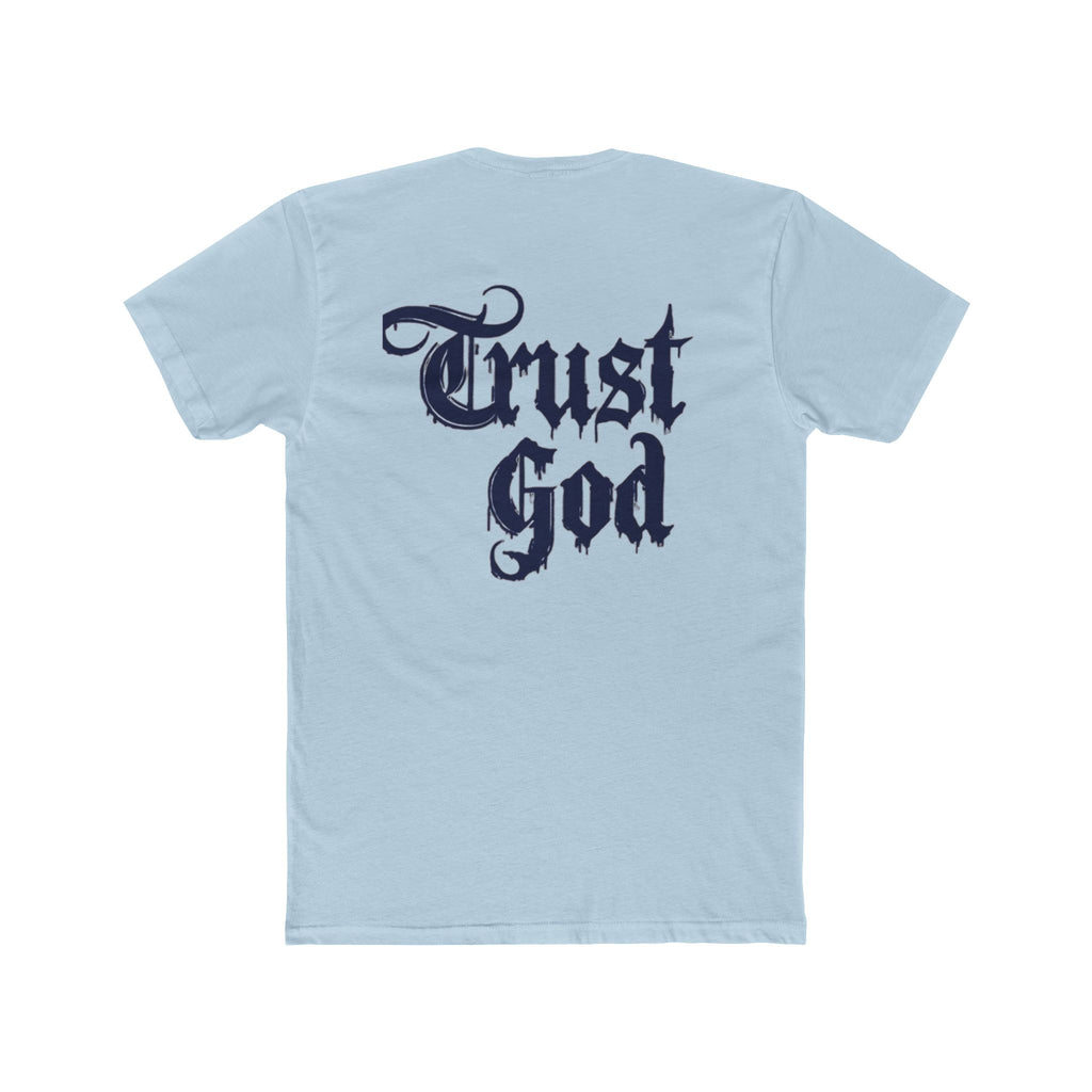 Trust God Tee