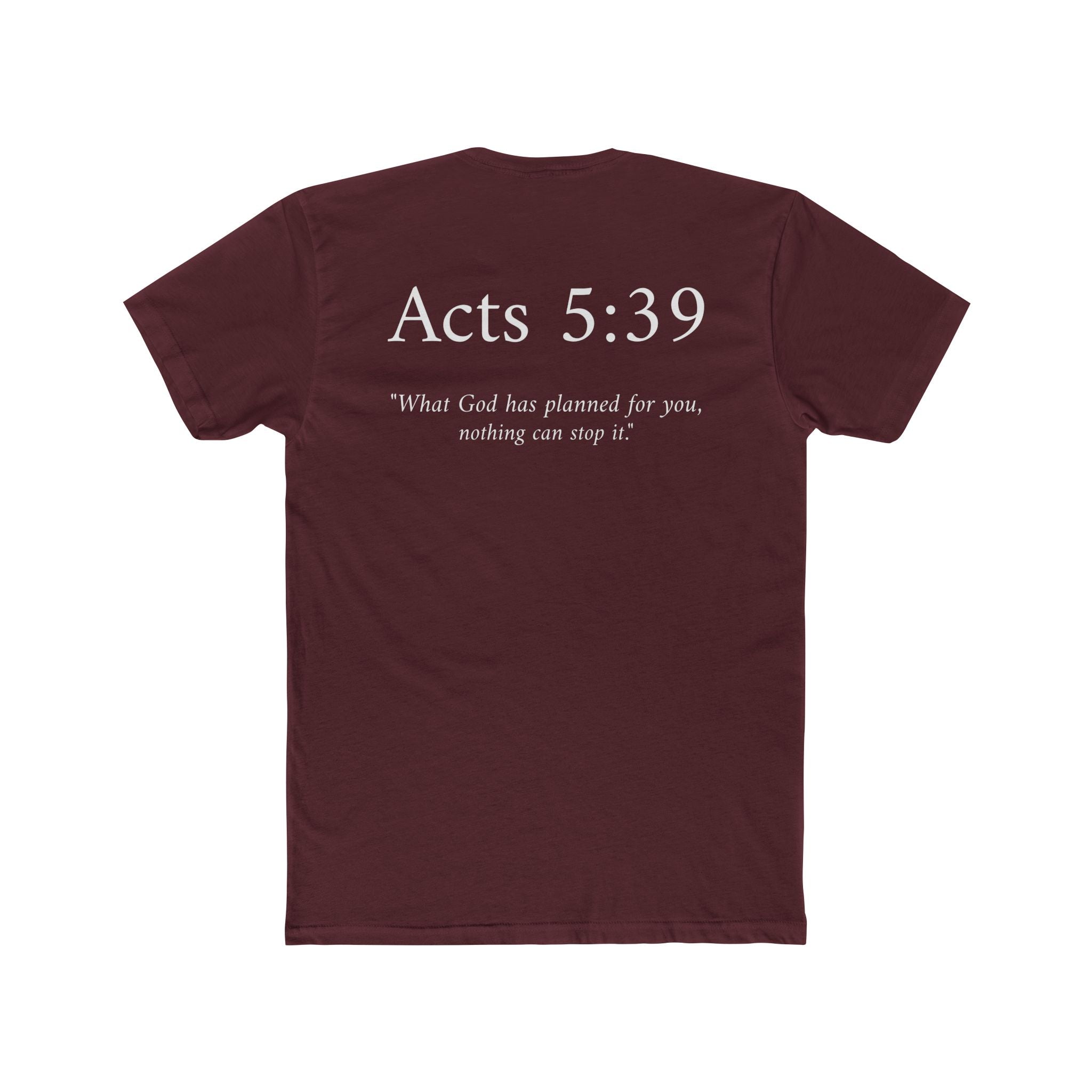 Acts 5:39 Tee