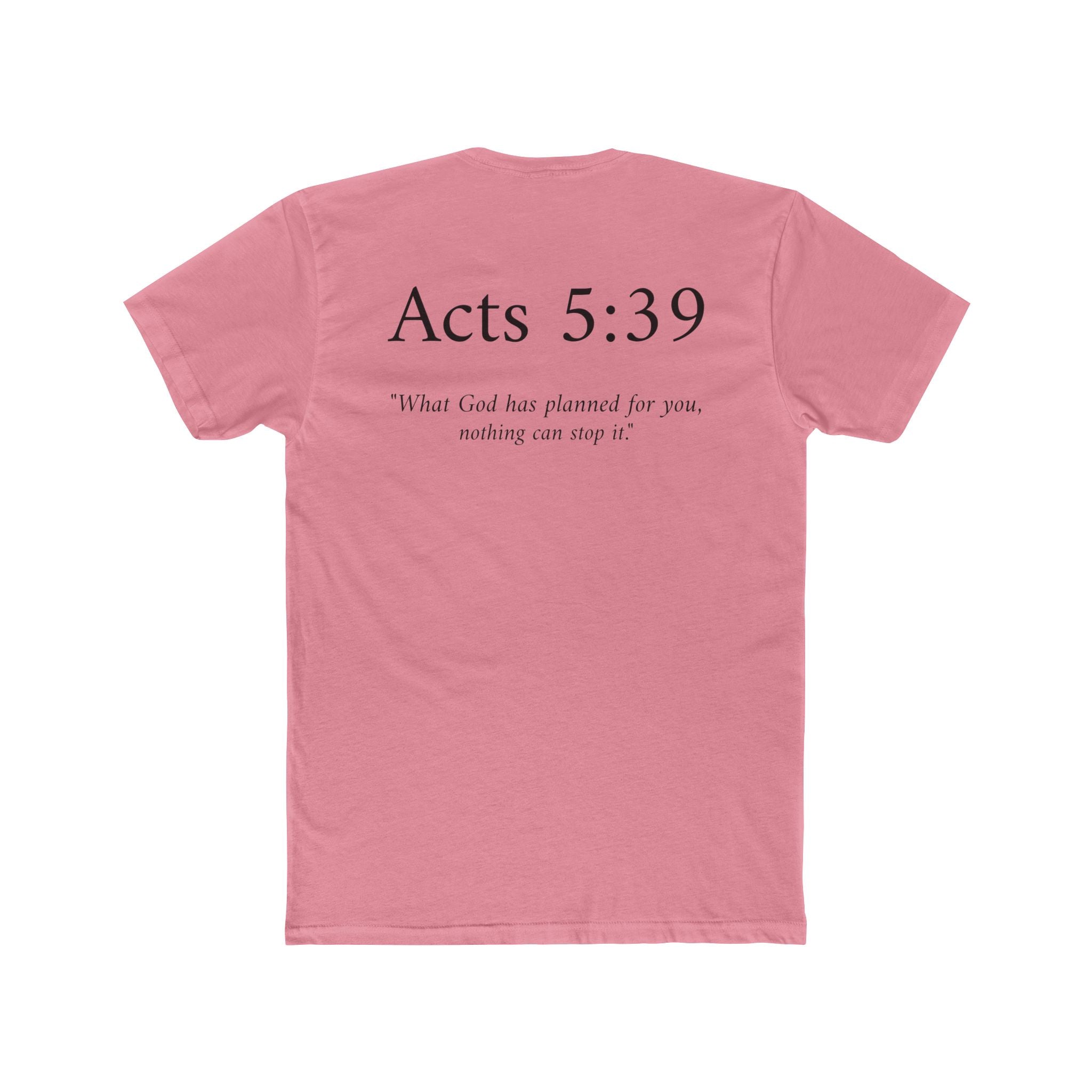 Acts 5:39 Tee
