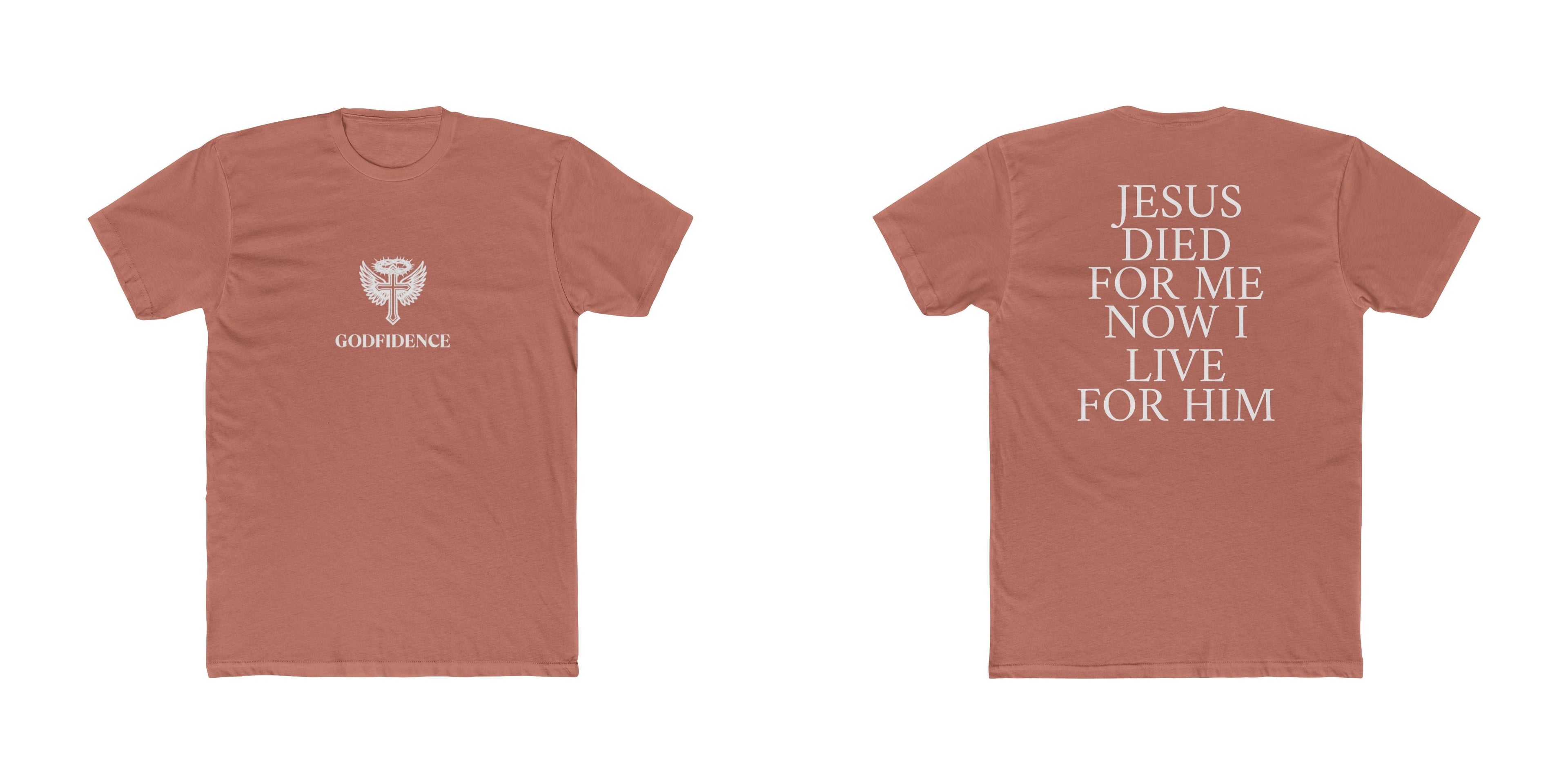 "Jesus Died For Me Now I Live For Him" Tee