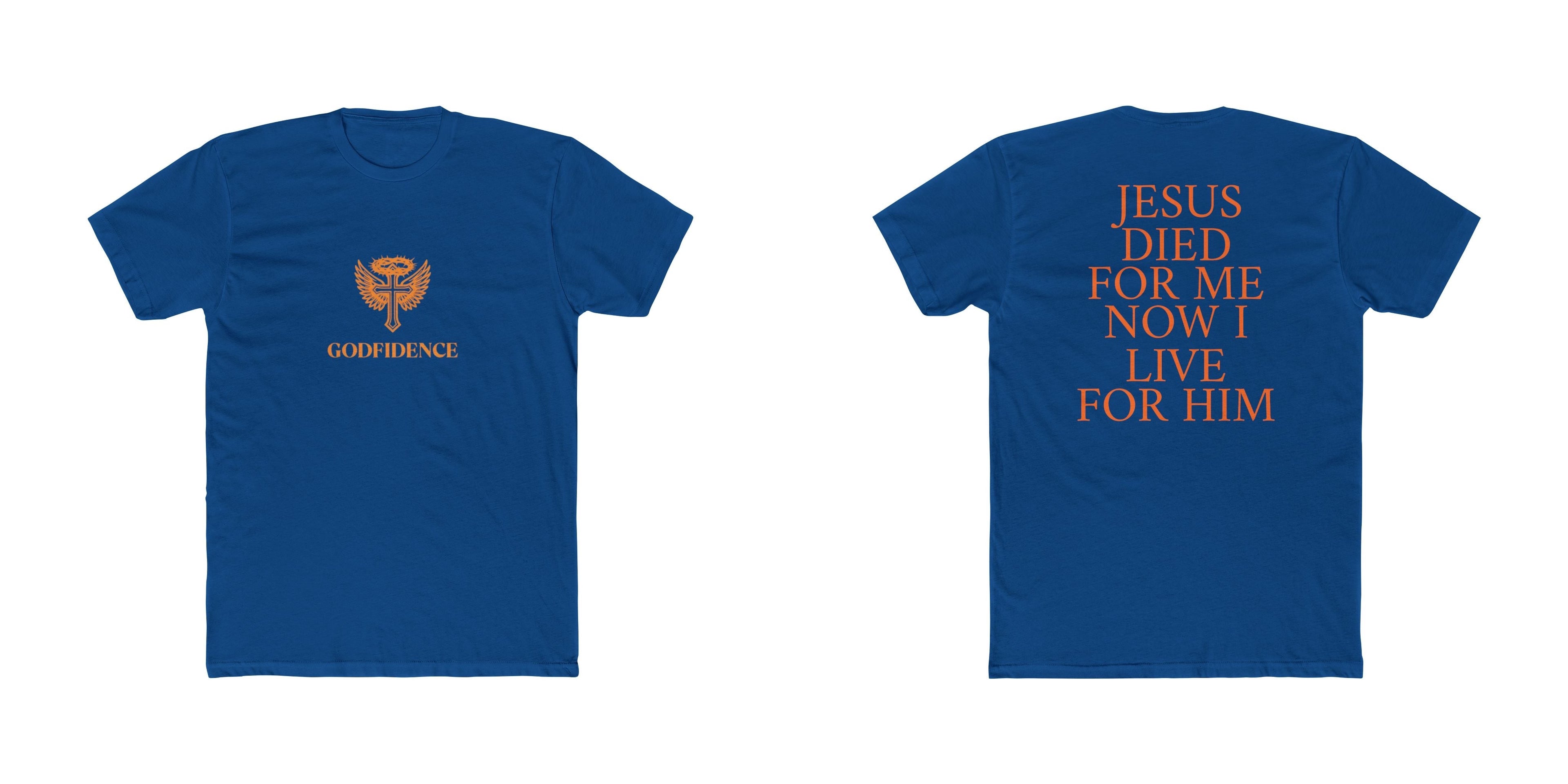 "Jesus Died For Me Now I Live For Him" Tee