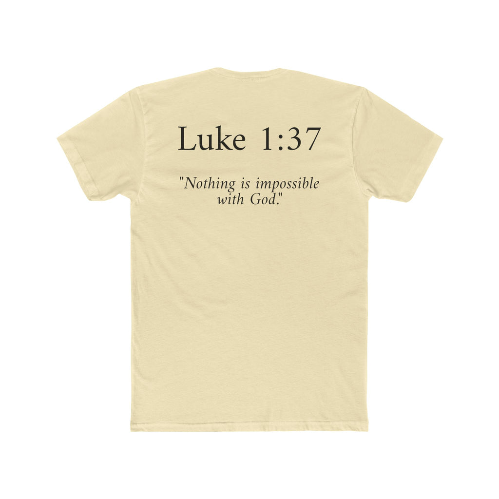 Luke 1:37 Tee