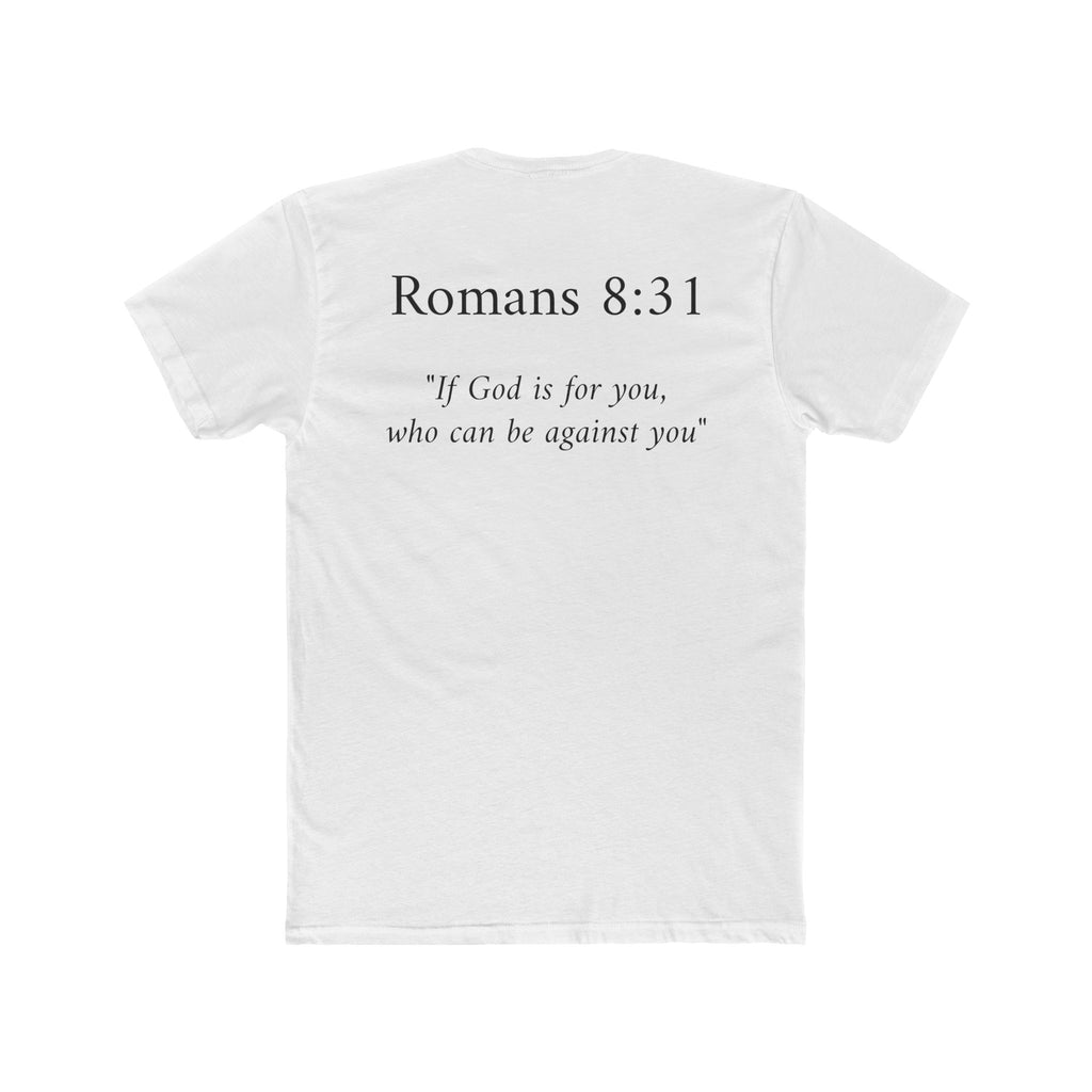 Romans 8:31 Tee