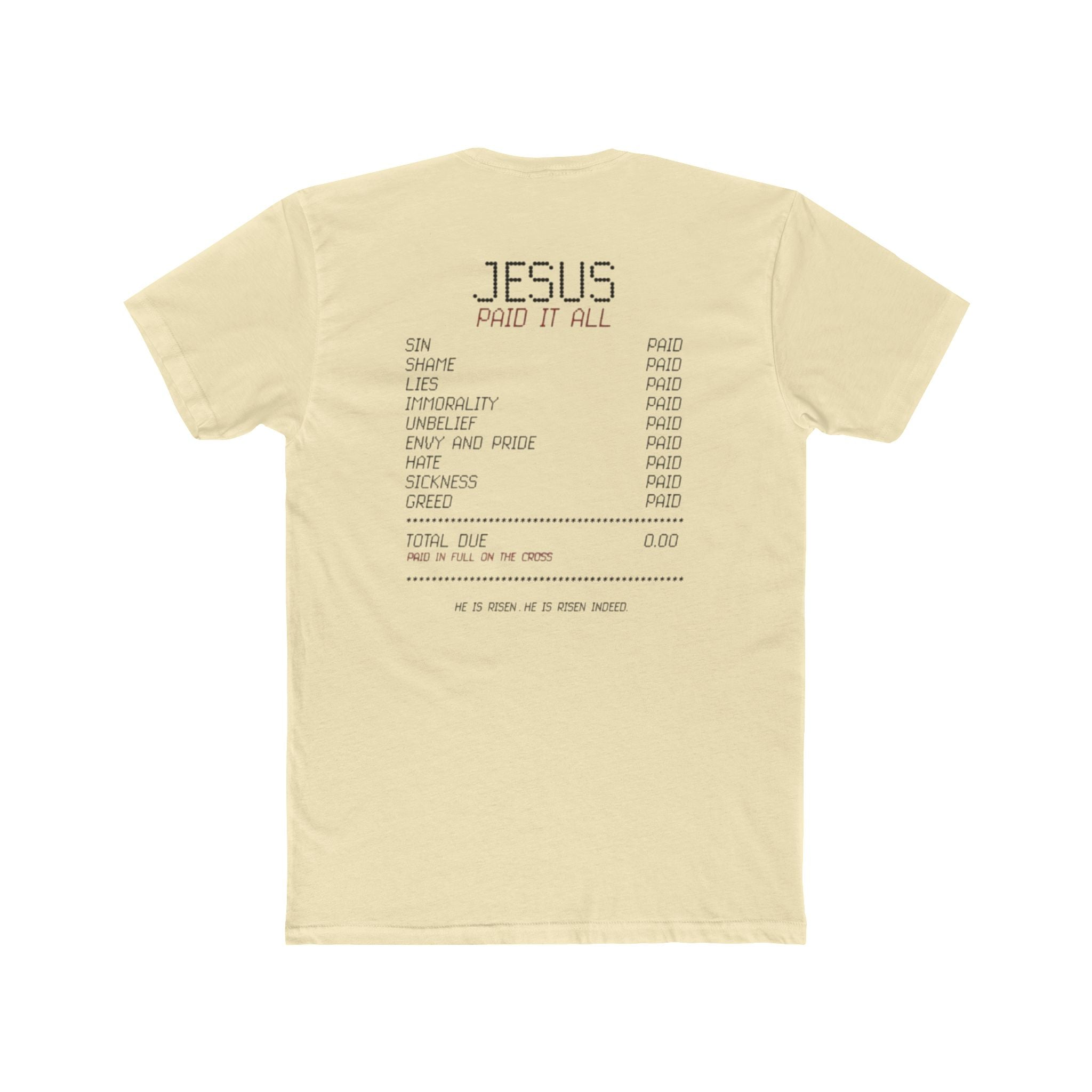Jesus Paid It All Tee