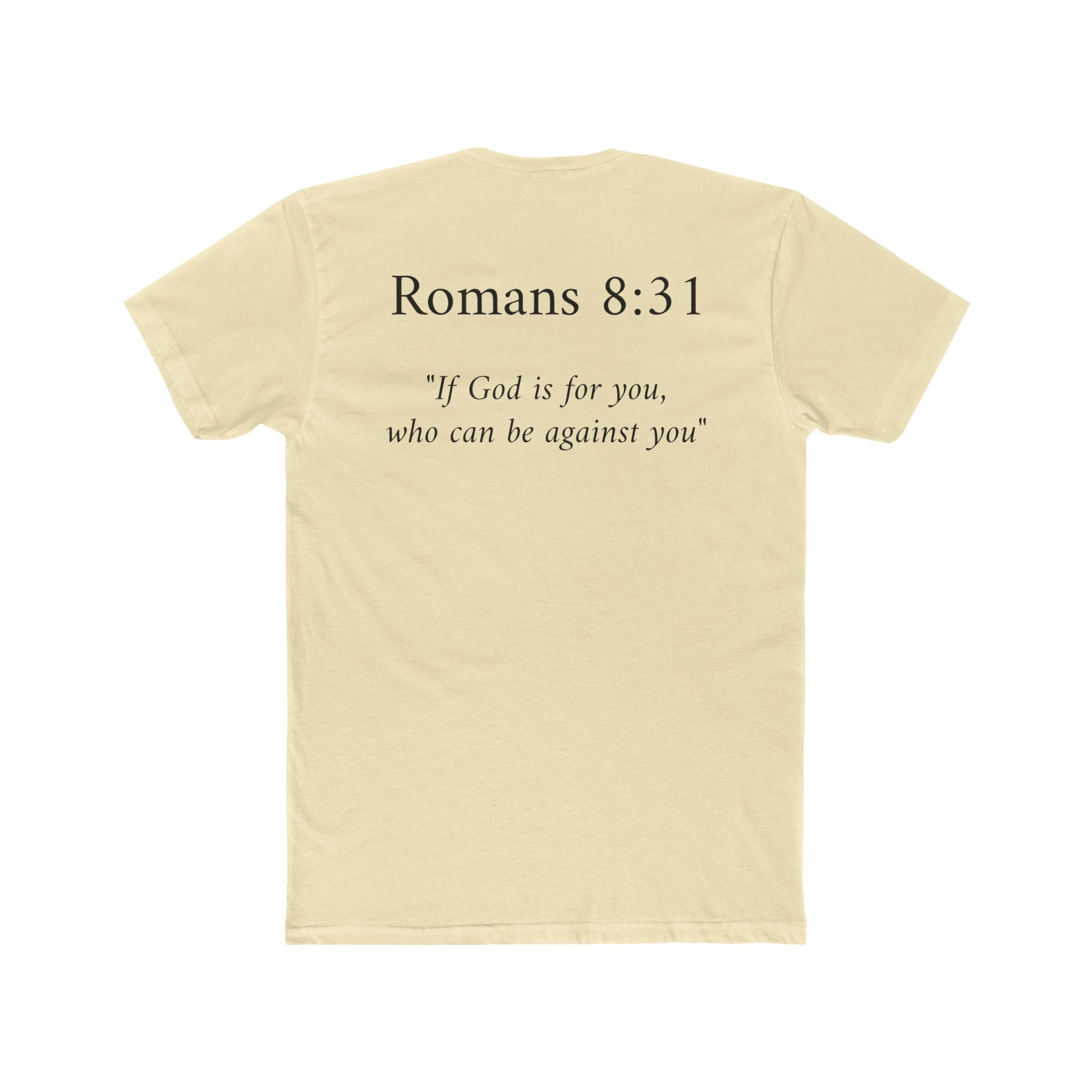 Romans 8:31 Tee