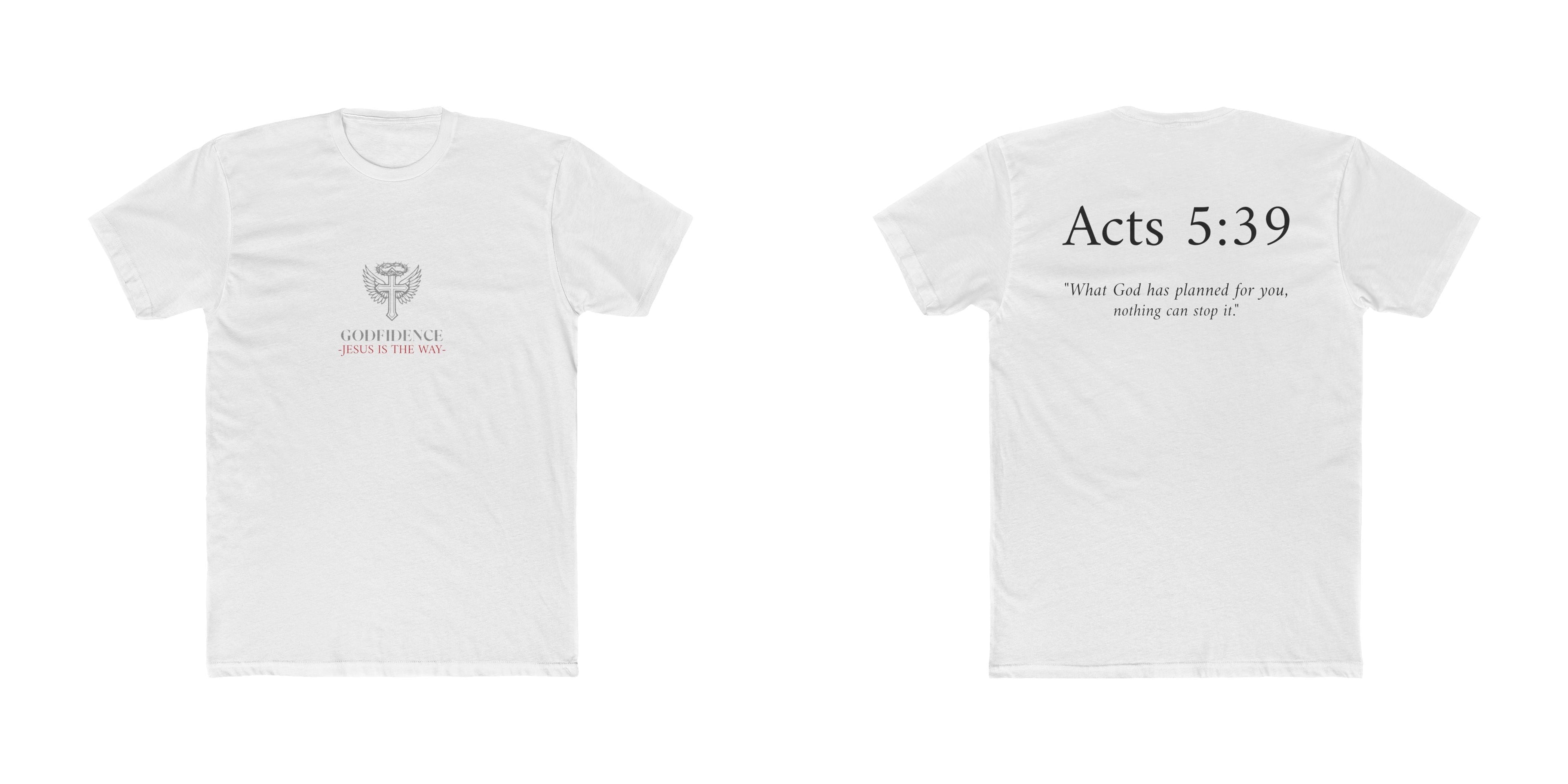 Acts 5:39 Tee