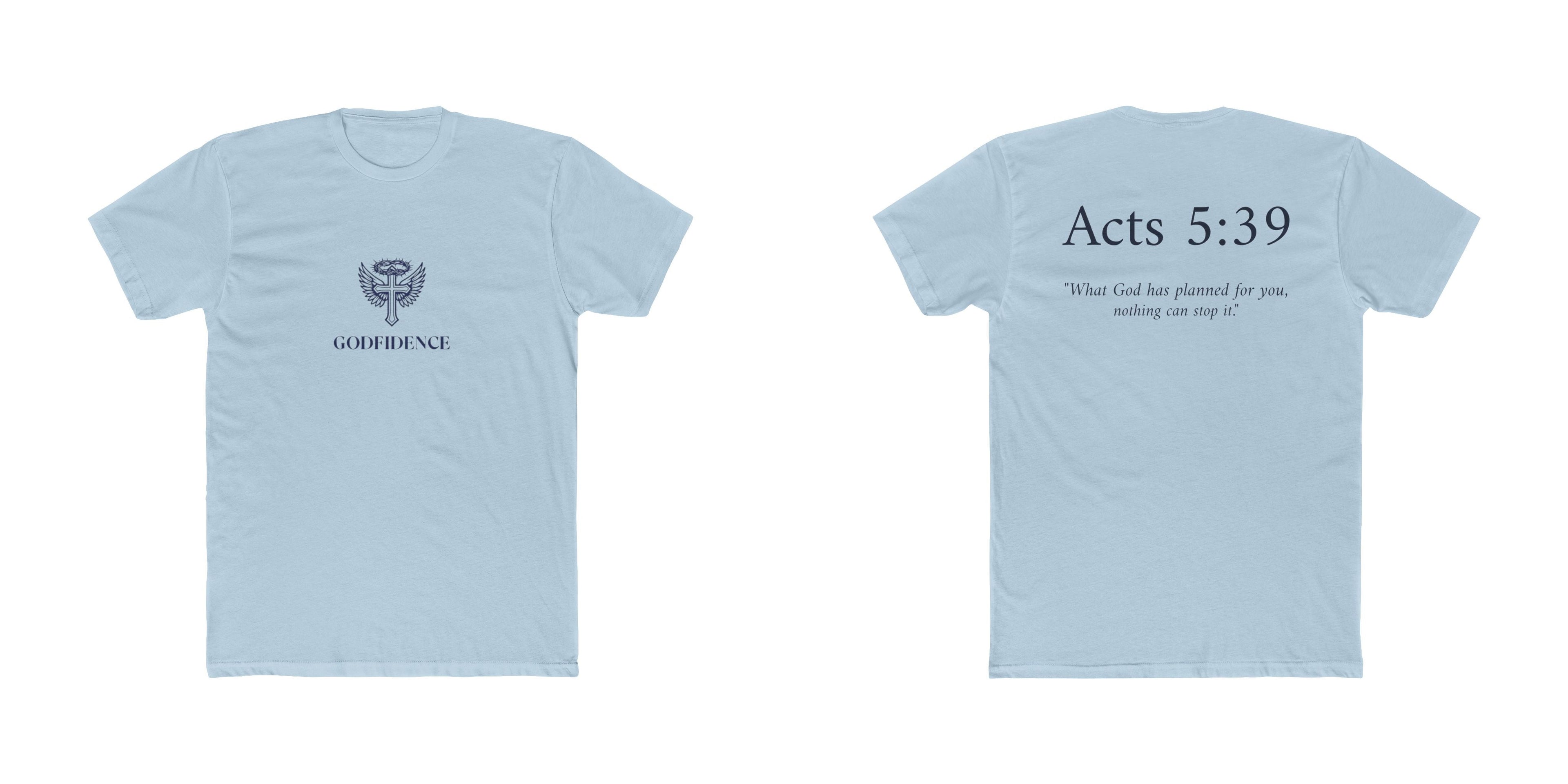 Acts 5:39 Tee